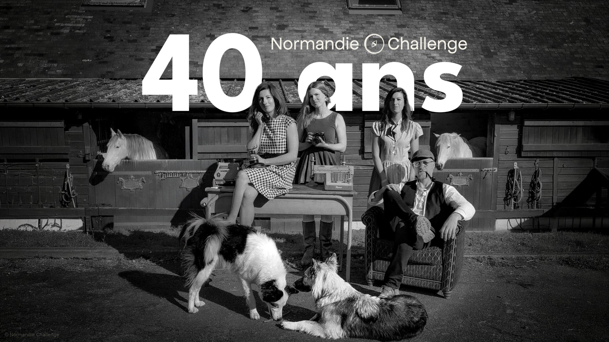 40 ans normandie chalenge